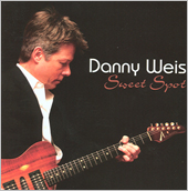 Danny Weis - Sweet Spot